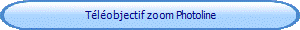 Tlobjectif zoom Photoline