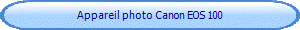Appareil photo Canon EOS 100